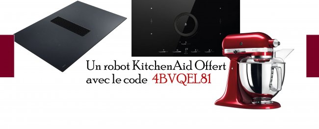 Un robot artisan offert pour l'achat d'une table aspirante
